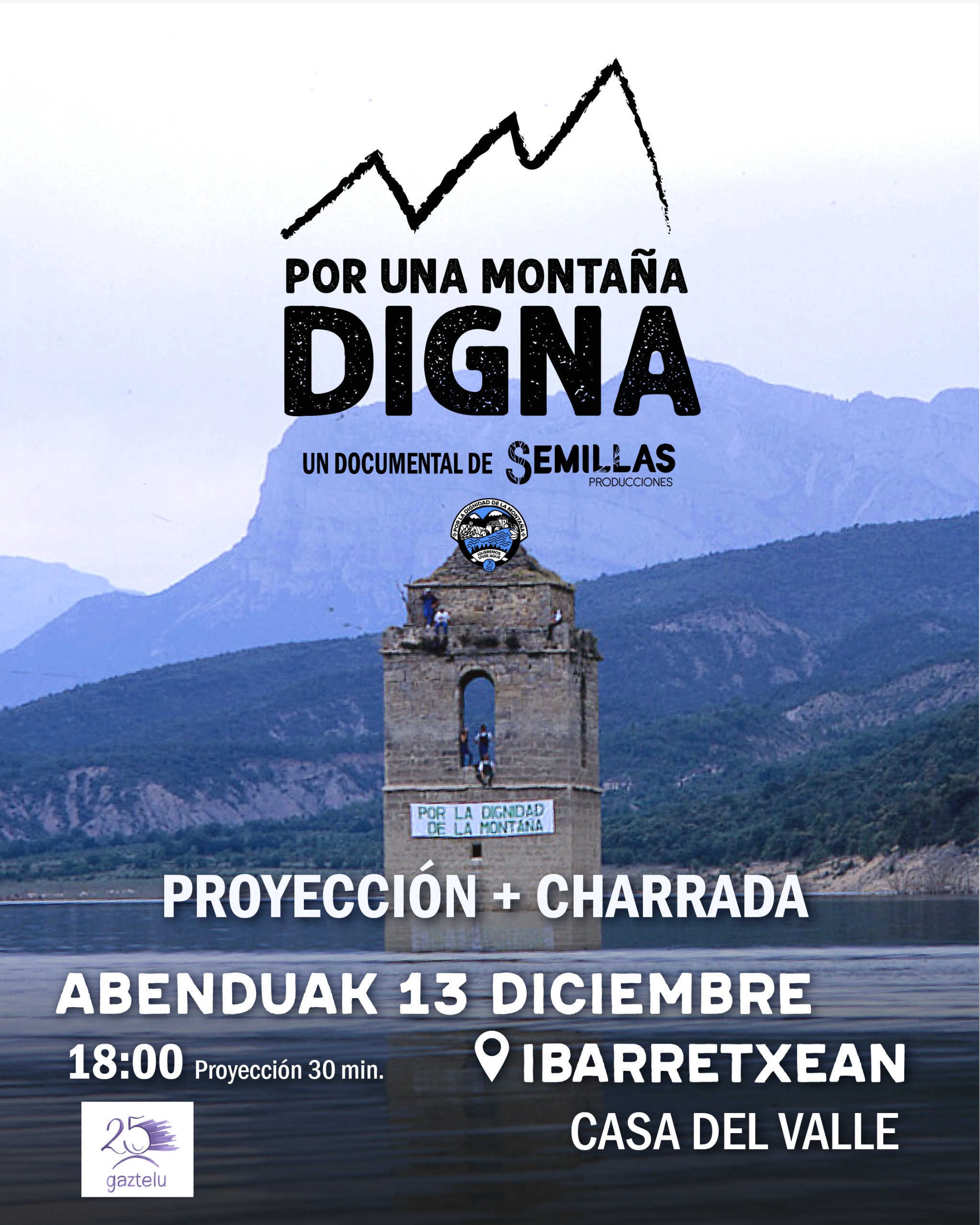 DOCUMENTAL - POR UNA MONTAÑA DIGNA